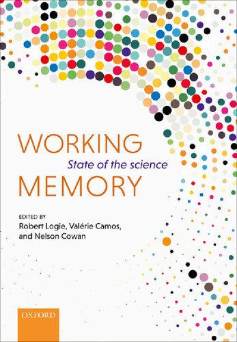 Working Memory: State of the Science 2021