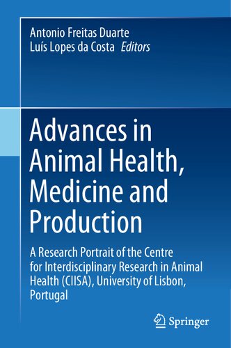 Advances in Animal Health, Medicine and Production: A Research Portrait of the Centre for Interdisciplinary Research in Animal Health (CIISA), University of Lisbon, Portugal 2020
