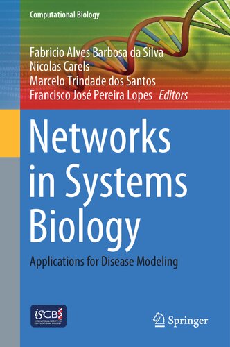 Networks in Systems Biology: Applications for Disease Modeling 2020