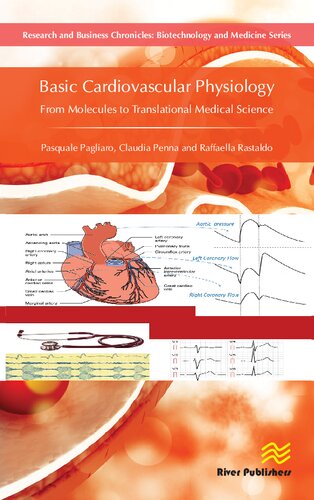 Basic Cardiovascular Physiology: From Molecules to Translational Medical Science 2020