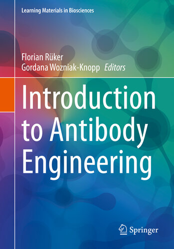 Introduction to Antibody Engineering 2021