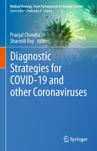 Diagnostic Strategies for COVID-19 and other Coronaviruses 2020