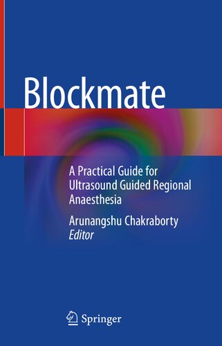 Blockmate: A Practical Guide for Ultrasound Guided Regional Anaesthesia 2020
