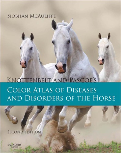 اطلس رنگی بیماری ها و اختلالات اسب گره کمربند و پاسکو