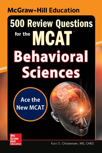 McGraw-Hill Education 500 Review Questions for the MCAT: Behavioral Sciences 2016
