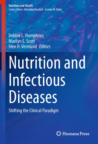 Nutrition and Infectious Diseases: Shifting the Clinical Paradigm 2020