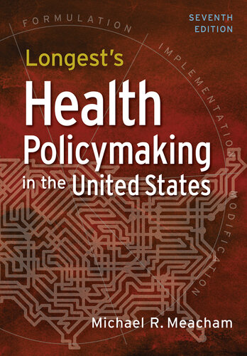 Longest's Health Policymaking in the United States 2020