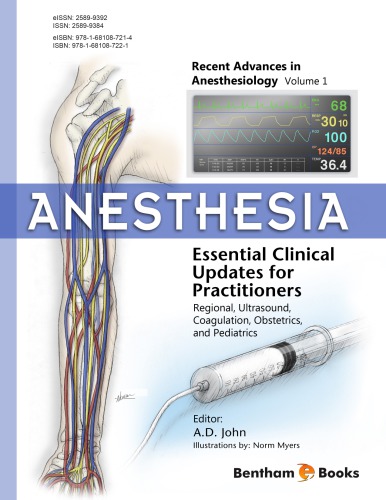 Anesthesia: Essential Clinical Updates for Practitioners - Regional, Ultrasound, Coagulation, Obstetrics and Pediatrics 2018