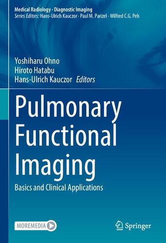 Pulmonary Functional Imaging: Basics and Clinical Applications 2020