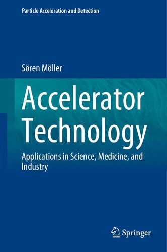 Accelerator Technology: Applications in Science, Medicine, and Industry 2020