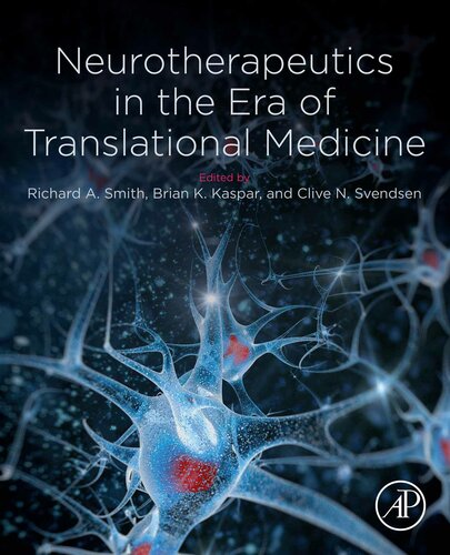 Neurotherapeutics in the Era of Translational Medicine 2020