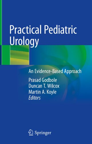 Practical Pediatric Urology: An Evidence-Based Approach 2020