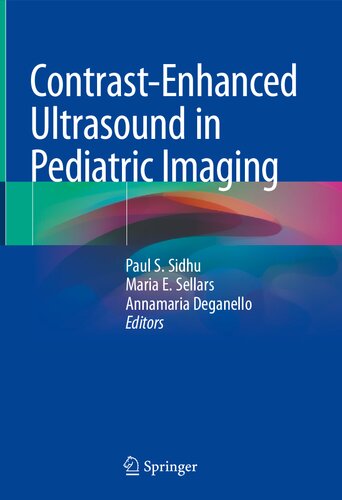 Contrast-Enhanced Ultrasound in Pediatric Imaging 2020