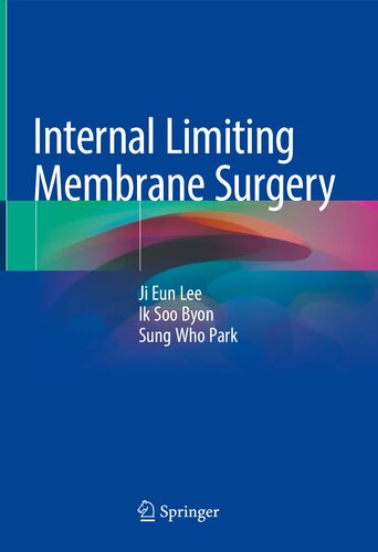 Internal Limiting Membrane Surgery 2020