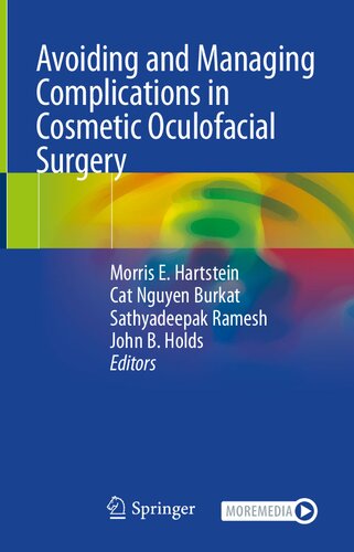 Avoiding and Managing Complications in Cosmetic Oculofacial Surgery 2020