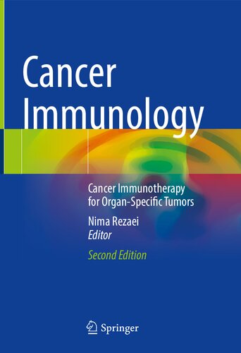 Cancer Immunology: Cancer Immunotherapy for Organ-Specific Tumors 2020