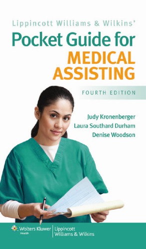 Lippincott Williams & Wilkins' Pocket Guide for Medical Assisting 2012