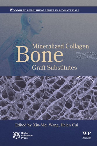 Mineralized Collagen Bone Graft Substitutes 2019