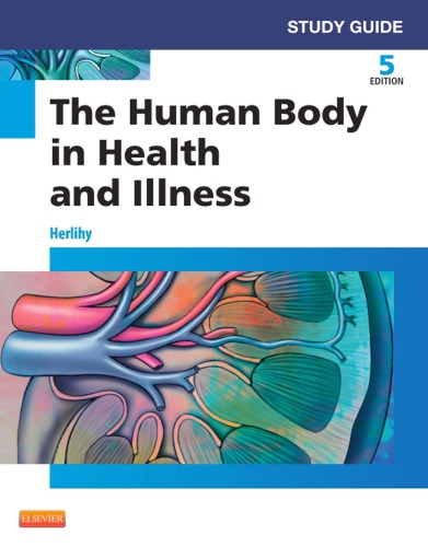 The Human Body in Health and Illness 2013