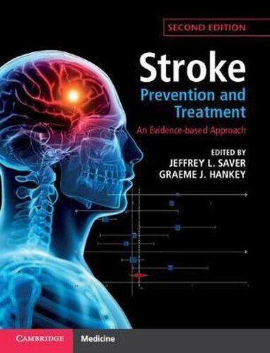 Stroke Prevention and Treatment: An Evidence-based Approach 2020