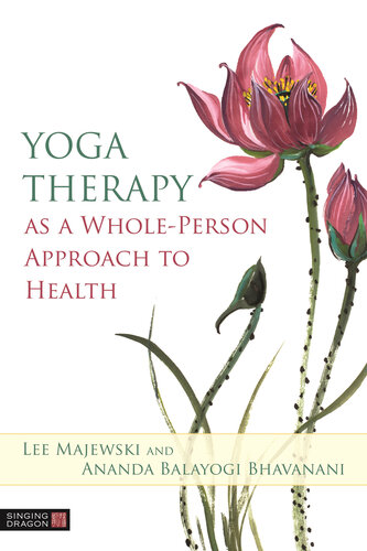 Yoga Therapy as a Whole-Person Approach to Health 2020
