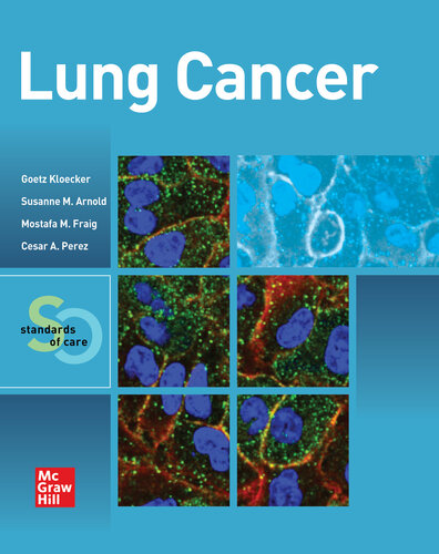 Lung Cancer: Standards of Care 2021