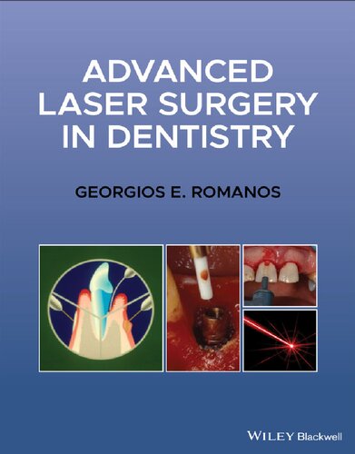 Advanced Laser Surgery in Dentistry 2021