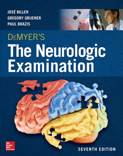 DeMyer's The Neurologic Examination: A Programmed Text, Seventh Edition 2016