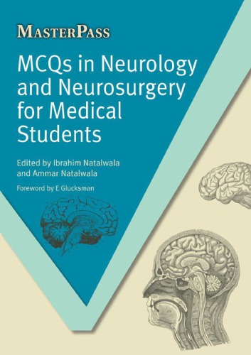 MCQs in Neurology and Neurosurgery for Medical Students 2013