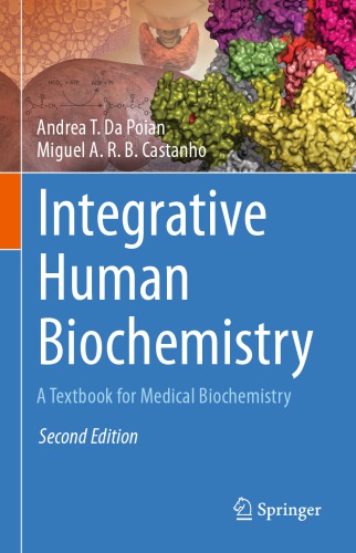 Integrative Human Biochemistry: A Textbook for Medical Biochemistry 2021