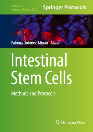 Intestinal Stem Cells: Methods and Protocols 2020