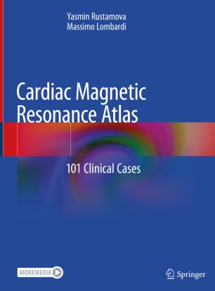 Cardiac Magnetic Resonance Atlas: 101 Clinical Cases 2020