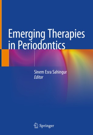 Emerging Therapies in Periodontics 2020