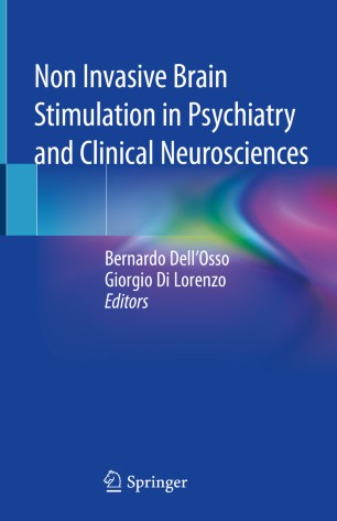 Non Invasive Brain Stimulation in Psychiatry and Clinical Neurosciences 2020