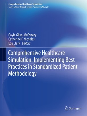 Comprehensive Healthcare Simulation: Implementing Best Practices in Standardized Patient Methodology 2020