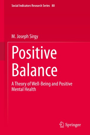 Positive Balance: A Theory of Well-Being and Positive Mental Health 2020
