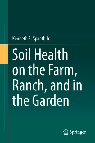 Soil Health on the Farm, Ranch, and in the Garden 2020