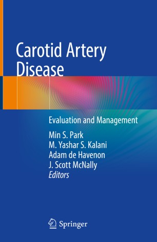 Carotid Artery Disease: Evaluation and Management 2020