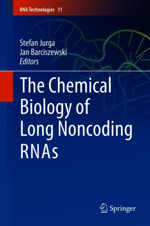 The Chemical Biology of Long Noncoding RNAs 2020