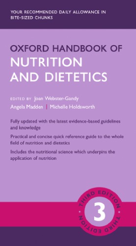 Oxford Handbook of Nutrition and Dietetics 3e 2020