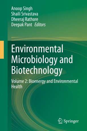 Environmental Microbiology and Biotechnology: Volume 2: Bioenergy and Environmental Health 2020