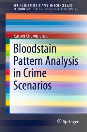 تحلیل الگوهای لکه خون در سناریوهای جرم و جنایت