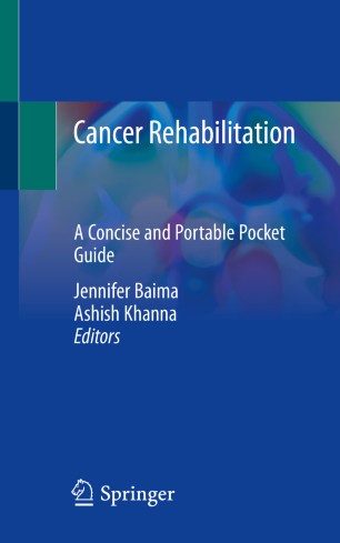 Cancer Rehabilitation: A Concise and Portable Pocket Guide 2020