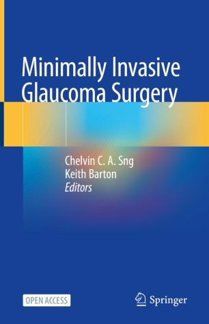 Minimally Invasive Glaucoma Surgery 2020