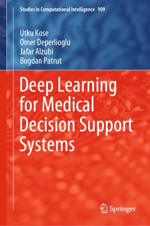 Deep Learning for Medical Decision Support Systems 2020