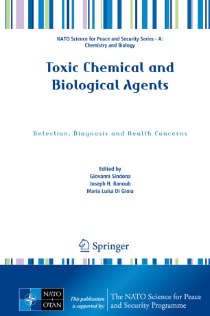 Toxic Chemical and Biological Agents: Detection, Diagnosis and Health Concerns 2020