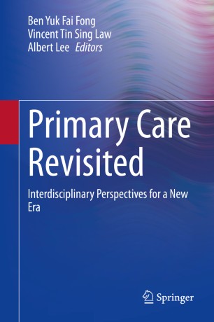 Primary Care Revisited: Interdisciplinary Perspectives for a New Era 2020