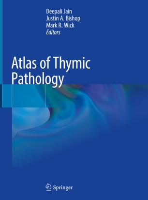 Atlas of Thymic Pathology 2020