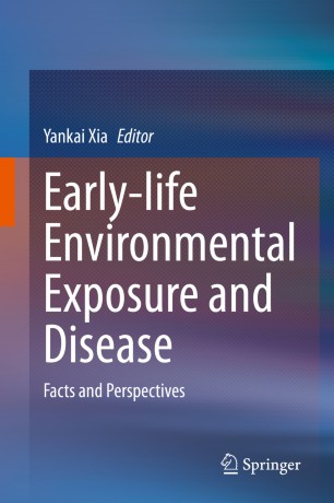 Early-life Environmental Exposure and Disease: Facts and Perspectives 2020