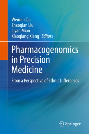 Pharmacogenomics in Precision Medicine: From a Perspective of Ethnic Differences 2020